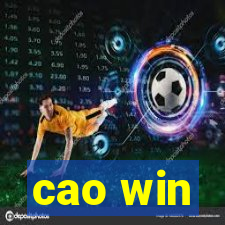 cao win